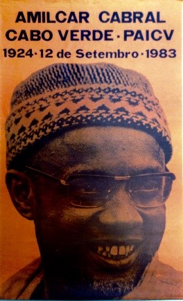Amílcar Cabral. Cabo Verde – Partido Africano da Independência de Cabo Verde, 1983. Fundo Luís Carlos Prestes.  Cartaz 0032 Cabo Verde.